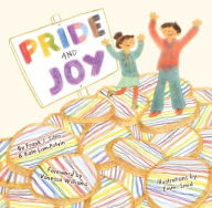 Title: Pride and Joy: A Story About Becoming an LGBTQIA+ Ally, Author: Frank J. Sileo