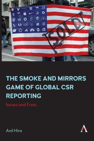 The Smoke and Mirrors Game of Global CSR Reporting: Issues and Fixes