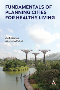 Title: Fundamentals of Planning Cities for Healthy Living, Author: Avi Friedman