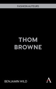 Title: Thom Browne, Author: Benjamin Wild