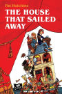 The House That Sailed Away