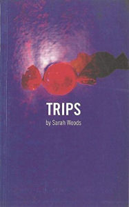 Title: Trips, Author: Sarah Woods