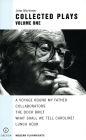 John Mortimer: Plays One: A Voyage Round My Father; Collaborators; The Dock Brief; Lunch Hour; What Shall We Tell Caroline?