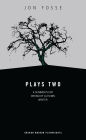 Fosse: Plays Two: A Summer's Day; Dream of Autumn; Winter