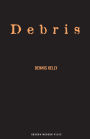 Debris