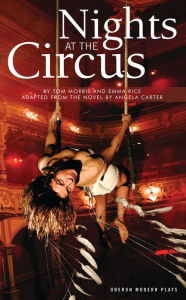 Title: Nights at the Circus, Author: Angela Carter