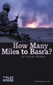 Title: How Many Miles to Basra?, Author: Colin Teevan