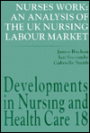 Nurses Work: An Analysis of the U. K. Nursing Labour Market