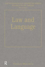 Title: Law and Language / Edition 1, Author: Thomas Morawetz