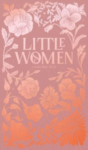 Title: Little Women, Author: Louisa May Alcott