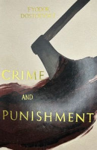 Title: Crime and Punishment (Collector's Editions), Author: Fyodor Dostoevsky