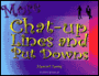 More Chat-up Lines and Put Downs