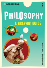 Title: Introducing Philosophy: A Graphic Guide, Author: Dave Robinson