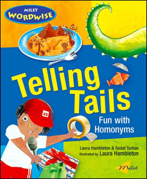 Telling Tails: Fun with Homonyms