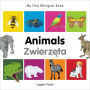 My First Bilingual Book-Animals (English-Polish)