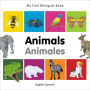 My First Bilingual Book-Animals (English-Spanish)