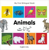 Title: My First Bilingual Book-Animals (English-Urdu), Author: Milet Publishing
