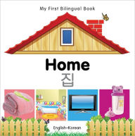 My First Bilingual Book-Home (English-Korean)