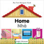 My First Bilingual Book-Home (English-Vietnamese)