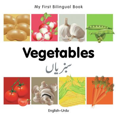 My First Bilingual Book-Vegetables (English-Urdu)