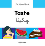 Title: My Bilingual Book-Taste (English-Urdu), Author: Milet Publishing