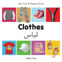My First Bilingual Book-Clothes (English-Farsi)