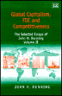 Global Capitalism, Fdi and Comptetiveness: The Selected Essays of John H. Dunning