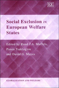 Title: Social Exclusion in European Welfare States, Author: Ruud Muffels