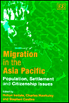 Migration in the Asia Pacific: Population, Settlement and Citizenship Issues