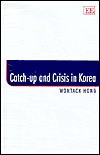Title: Catch-up and Crisis in Korea, Author: Wontack Hong
