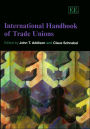 International Handbook of Trade Unions