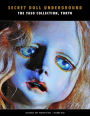 Secret Doll Underground: Japanese Surrealist Dolls From The Yaso Collection, Tokyo