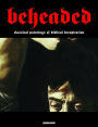 Beheaded: Classical Paintings Of Biblical Decapitation