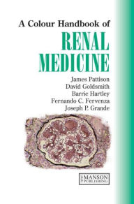 Renal Medicine, Second Edition: A Color Handbook