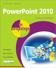 Title: Powerpoint 2010 in easy steps, Author: Andrew Edney