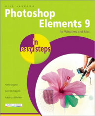 Photoshop Elements 9 in Easy Steps: For Mac and PC
