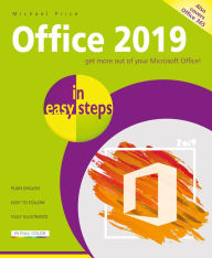 Title: Office 2019 in easy steps, Author: Michael Price