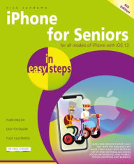 Free french workbook download iPhone for Seniors in easy steps: Covers all iPhones with iOS 13 9781840788624 (English Edition)