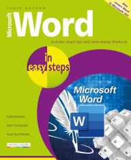 Title: Microsoft Word in easy steps: Covers MS Word in Office 365 suite, Author: Scott Basham