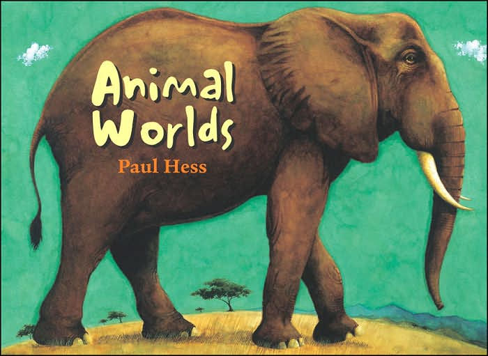 Animal Worlds by Paul Hess, Paul Hesse , Paperback Barnes & Noble®