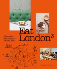 Title: Eat London: All About Food, Author: Sir Terence Conran