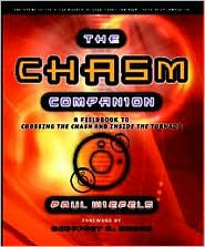 Chasm Companion: A Field Guide to Crossing the Chasm and Inside the Tornado