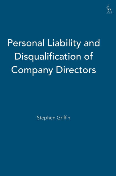 Personal Liability and Disqualification of Company Directors