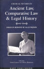 Critical Studies in Ancient Law, Comparative Law and Legal History: Essays in Honour of Alan Watson