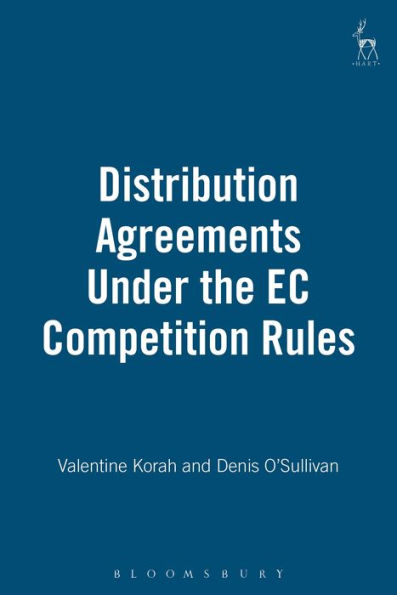 Distribution Agreements Under the EC Competition Rules