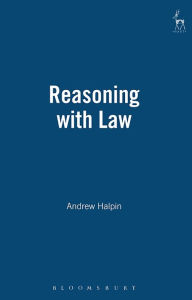 Title: Reasoning with Law, Author: Andrew Halpin