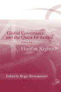 Global Governance and the Quest for Justice - Volume IV: Human Rights