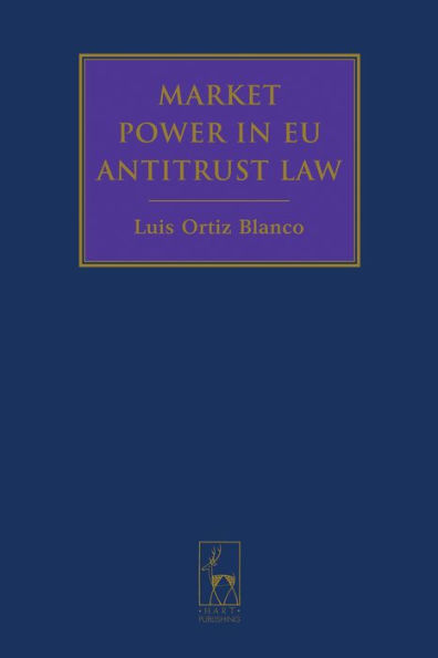 Market Power in EU Antitrust Law