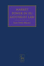 Market Power in EU Antitrust Law