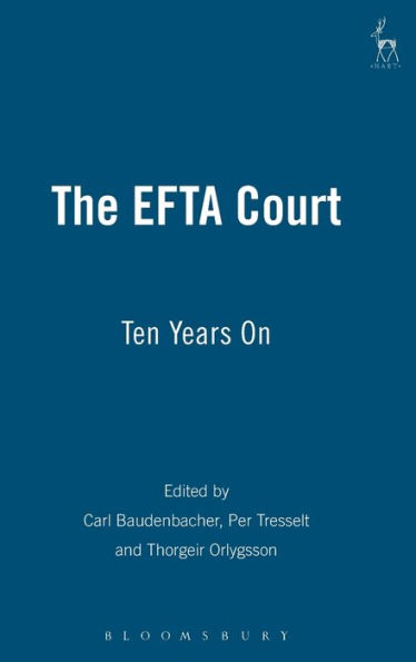 The EFTA Court: Ten Years On